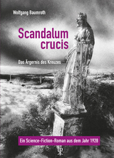 Scandalum crucis - Wolfgang Baumroth