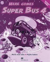 Here comes Super Bus - Lobo, María José; Subirà, Pepita
