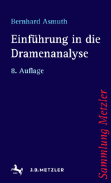 Einführung in die Dramenanalyse - Asmuth, Bernhard