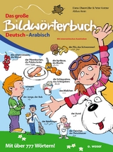 Das gro&szlig;e Bildw&ouml;rterbuch Deutsch-Arabisch (mit Audio-CD)