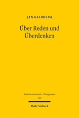 &Uuml;ber Reden und &Uuml;berdenken - Jan Kalbheim
