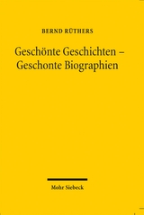 Gesch&ouml;nte Geschichten - Geschonte Biographien - Bernd R&uuml;thers