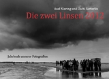 Die zwei Linsen 2012 - Axel Niering, Uschi S&uuml;tterlin