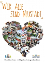 Wir alle sind Neustadt - Schr&ouml;der Anika, Uhlemann Juliane