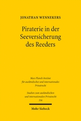 Piraterie in der Seeversicherung des Reeders - Jonathan Wennekers