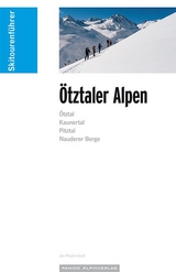 Skitourenf&uuml;hrer &Ouml;tztaler Alpen - Jan Piepenstock