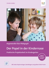Der Popel in der Kindernase - Christin Sch&uuml;ler