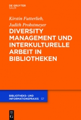 Diversity Management und interkulturelle Arbeit in Bibliotheken - 