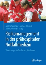 Risikomanagement in der pr&auml;hospitalen Notfallmedizin - 