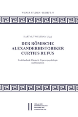 Der r&ouml;mische Alexanderhistoriker Curtius Rufus - Thomas Lemmens