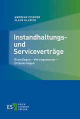 Instandhaltungs- und Servicevertr&auml;ge - Andreas Fischer, Claus Ullrich