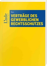 Vertr&auml;ge des gewerblichen Rechtsschutzes - Clemens Thiele