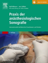 Praxis der an&auml;sthesiologischen Sonografie - Ralf Hillmann, Jens Doeffert