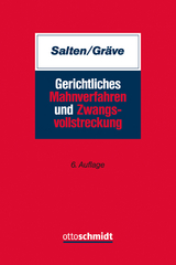 Gerichtliches Mahnverfahren und Zwangsvollstreckung - Uwe Salten, Karsten Gr&auml;ve