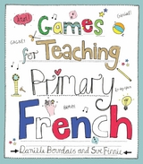Games for Teaching Primary French -  Daniele Bourdais,  SUE FINNIE
