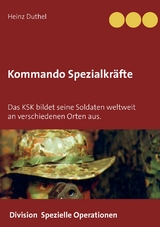 Kommando Spezialkr&auml;fte 3 - Division Spezielle Operationen - Heinz Duthel