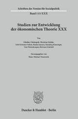 Die Zeit um den Ersten Weltkrieg als Krisenzeit der &Ouml;konomen. - 