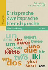 Erstsprache, Zweitsprache, Fremdsprache - Britta Jung, Herbert Günther