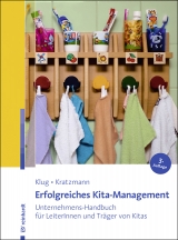 Erfolgreiches Kita-Management - Klug, Wolfgang; Kratzmann, Jens