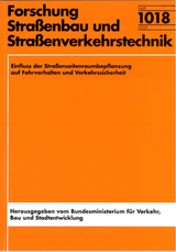 Einfluss der Stra&szlig;enseitenraumbepflanzung auf Fahrverhalten und Verkehrssicherheit - Christian Lippold, Ralph Schulz