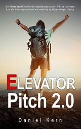 Elevator Pitch 2.0 - Daniel Kern