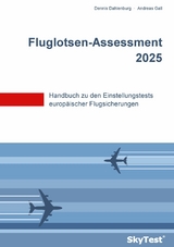 SkyTest® Fluglotsen-Assessment 2025 - Dennis Dahlenburg, Andreas Gall