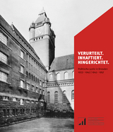 Verurteilt. Inhaftiert. Hingerichtet. - Birgit Sack, Gerald Hacke