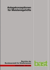 Anlagekonzeptionen f&uuml;r Meistereigeh&ouml;fte - Schmauder Martin, Jung Philipp, Paritschkow Silke