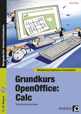 Grundkurs OpenOffice: Calc - Heinz Strauf