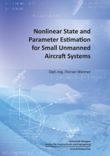Nonlinear State and Parameter Estimation for Small Unmanned Aircraft Systems - Florian Weimer