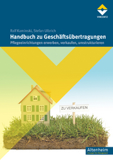 Handbuch zu Gesch&auml;fts&uuml;bertragungen - Ralf Kaminski, Stefan Ulbrich