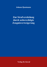 Zur Strafvereitelung durch unberechtigte Zeugnisverweigerung - Johann Quatmann