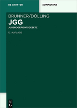 Jugendgerichtsgesetz - Brunner, Rudolf; Dölling, Dieter