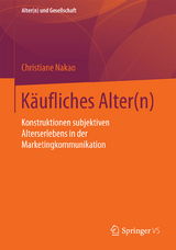 Käufliches Alter(n) - Christiane Nakao