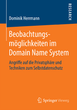 Beobachtungsm&ouml;glichkeiten im Domain Name System - Dominik Herrmann