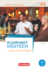 Pluspunkt Deutsch - Leben in Deutschland - Allgemeine Ausgabe - A2: Gesamtband - Friederike Jin, Joachim Schote