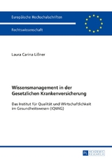 Wissensmanagement in der Gesetzlichen Krankenversicherung - Laura Li&szlig;ner