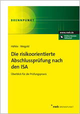 Die risikoorientierte Abschlusspr&uuml;fung nach den ISA - Markus H&auml;fele, Carolin Weigold