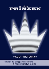 Die Prinzen: Audi Victoria f&uuml;r Chor SATB - 
