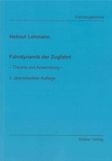 Fahrdynamik der Zugfahrt - Helmut Lehmann