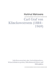Carl Graf von Klinckowstroem (1884&ndash;1969) - Hartmut Walravens