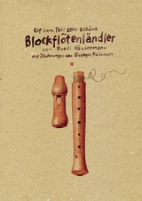 Elf zum Teil sehr schöne Blockflötenländler - Ruedi Häusermann
