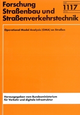 Operational Modal Analysis (OMA) an Stra&szlig;en - J&ouml;rn H&uuml;belt, Mirko Ruhnau, Christian Schulze