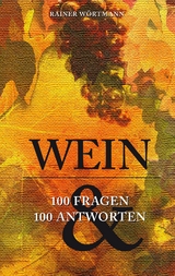 Wein - Rainer W&ouml;rtmann