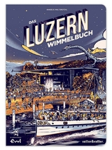 Das Luzern Wimmelbuch - 