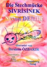 Die Stechm&uuml;cke - Necati Demir