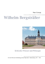 Wilhelm Bergstr&auml;&szlig;er - Peter Grampp