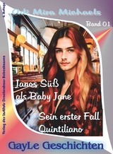 Janos S&uuml;&szlig;, Band 01, Sein erster Fall: Quintiliano - Adi Mira Michaels