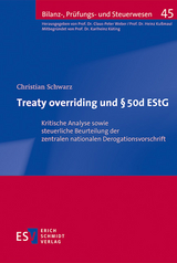 Treaty overriding und &sect; 50d EStG - Christian Schwarz