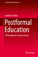 Postformal Education - Jennifer M. Gidley